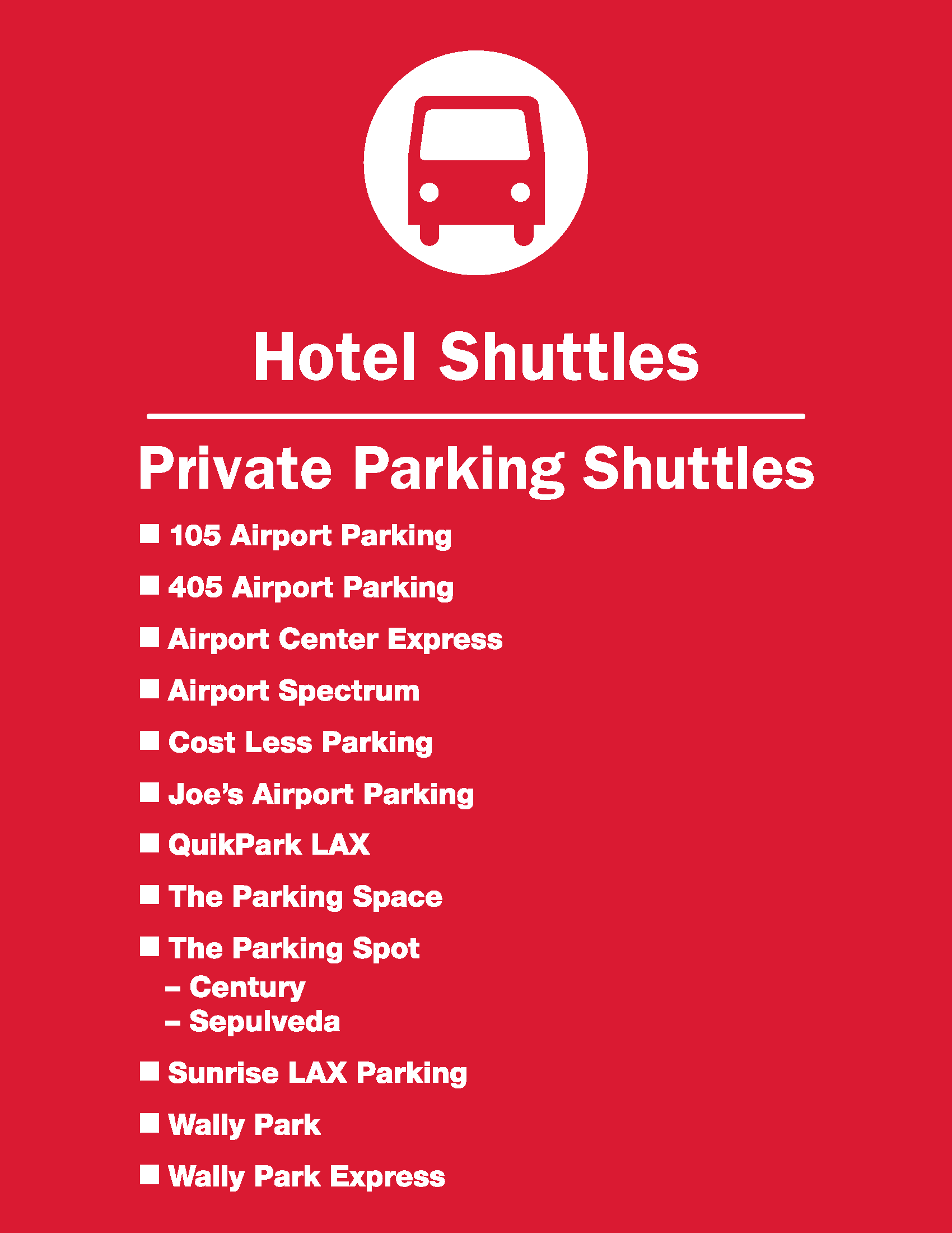 Sign of Hotel Shuttles & Private Parking Shuttles
